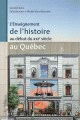 L'enseignement de l'histoire au début du XXIe siècle au Québec