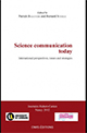 Science Communication Today