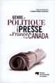 Genre et politique dans la presse en France et au Canada