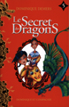 Le secret des dragons - Tome 5