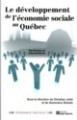 Le développement de l'économie sociale au Québec 