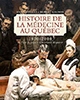 Histoire de la médecine au Québec