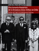 Diccionario histórico de la dictadura cívico-militar en Chile