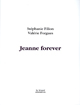 Jeanne forever