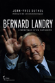 Bernard Landry : L'héritage d'un patriote