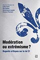 Modération ou extrémisme?